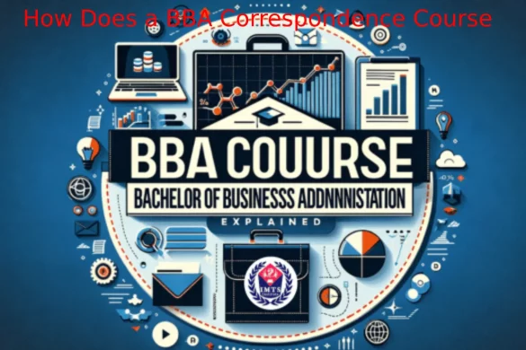 How Does a BBA Correspondence Course