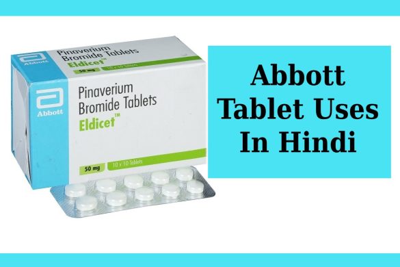 Abbott Tablet Uses In Hindi