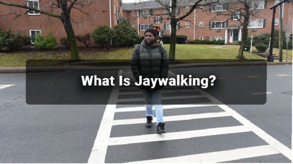 What is Jaywalking?