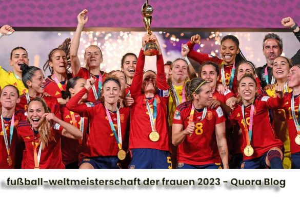 fußball-weltmeisterschaft der frauen 2023